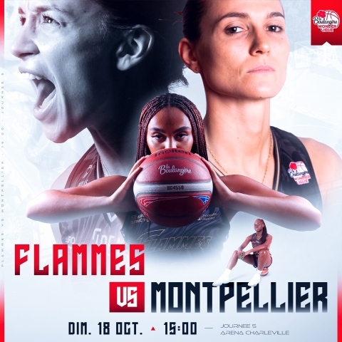 FLAMMES vs MONTPELLIER