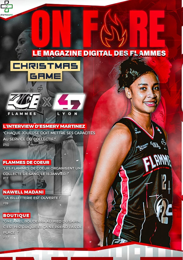 ON FIRE ! #6 24-25 - Flammes Carolo Basket Ardennes Club officiel FCBA Les Flammes Charleville Mzires