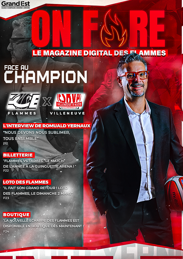 ON FIRE ! #8 24-25 - Flammes Carolo Basket Ardennes Club officiel FCBA Les Flammes Charleville Mzires