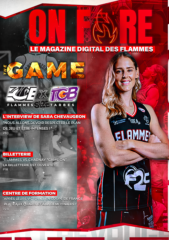 ON FIRE ! #10 24-25 - Flammes Carolo Basket Ardennes Club officiel FCBA Les Flammes Charleville Mzires