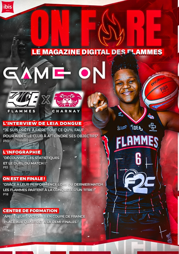 ON FIRE ! #11 24-25 - Flammes Carolo Basket Ardennes Club officiel FCBA Les Flammes Charleville Mzires