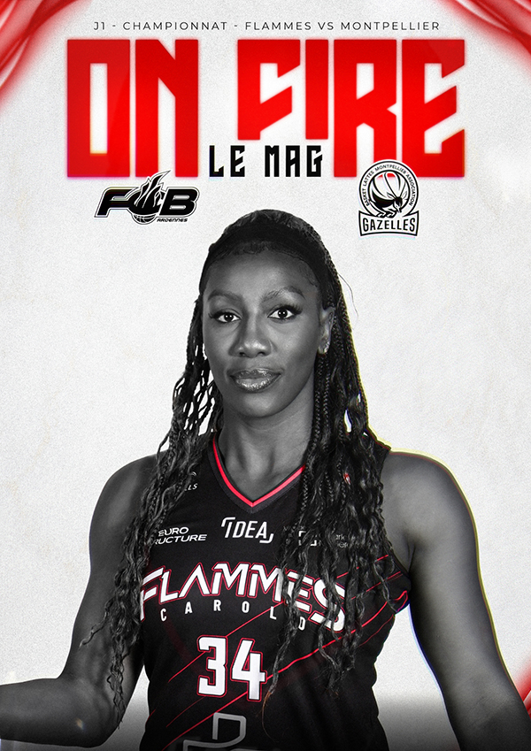 ON FIRE ! #1 LBWL 25-26 - Flammes Carolo Basket Ardennes Club officiel FCBA Les Flammes Charleville Mzires